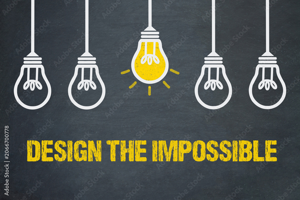 Obraz premium Design the impossible