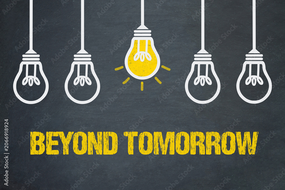 Obraz premium Beyond Tomorrow