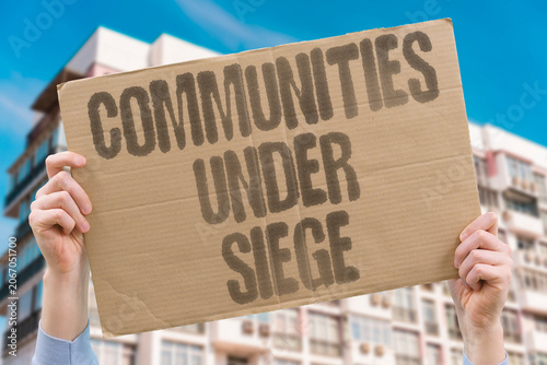 Konstfotografi "Communities under siege" Neighborhoods face threat and isolation
