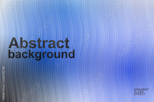 Abstract background with blue gradient glass effect, wavy textured glass surface, modern blurred liquid motion vector backdrop