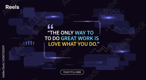 Motivational quote graphic about loving your work.