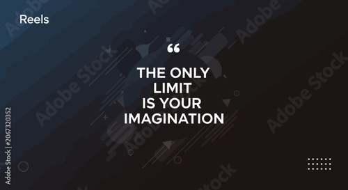 Motivational quote graphic design with the text the only limit is your imagination.
