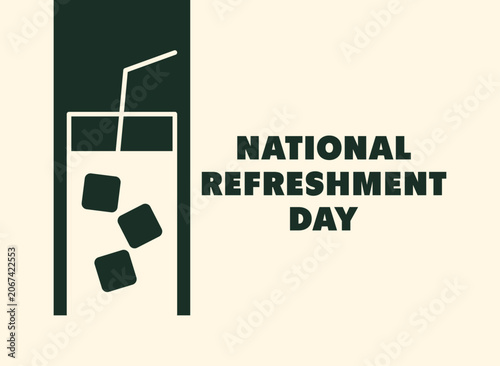 National Refreshment Day greeting card or banner template with minimalist cold drink glass and ice cubes illustration.