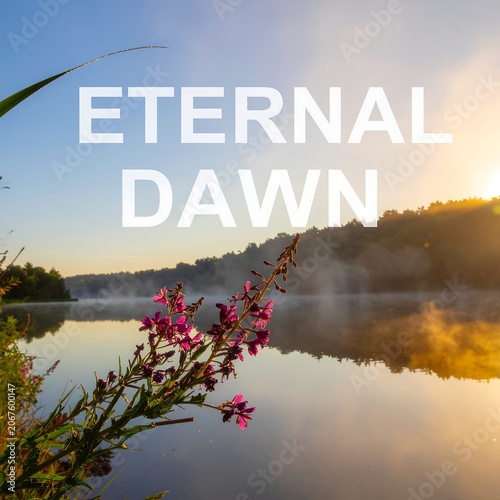 Eternal Dawn Over Tranquil Lake and Misty Forest.
