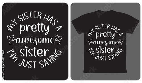 Schilderij op canvas Funny sister quote graphic tee for matching siblings