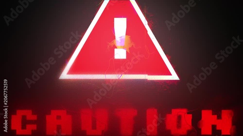 Caution warning with glitch effect,  4K video