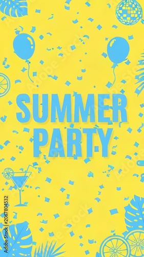 Bright yellow summer party poster with blue text, tropical leaves, balloons, disco ball, cocktails and confetti festive flat illustration.