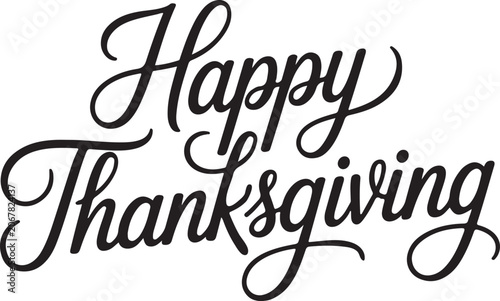 Happy Thanksgiving Calligraphy on White Background