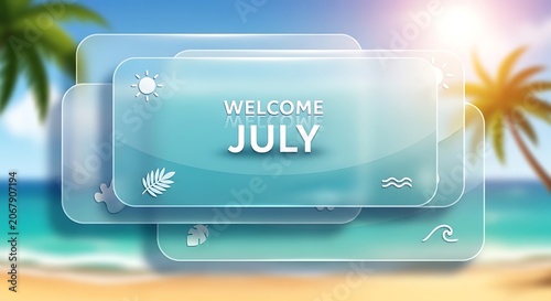 Welcome July greeting in glass jar with tropical palm leaves.
