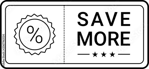 Save More Discount Coupon Ticket