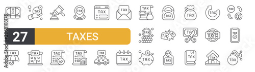 Tableau sur toile Set of 27 thin line Taxes icons for app screens, websites and product dashboards
