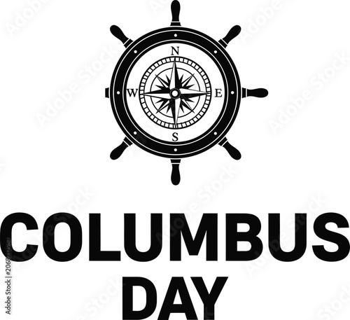 Columbus day sign with ship steering wheel and compass isolated on white background