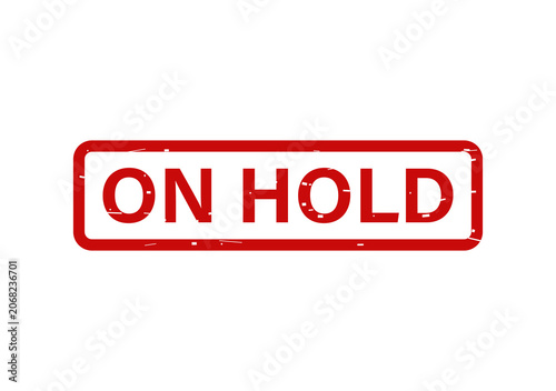 Red rubber stamp with on hold text in a rectangular frame isolated for business and office status documentation use isolated on transparent background