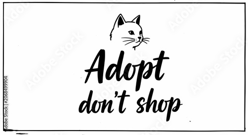 Adopt Don't Shop Cat Illustration - Animal Adoption Advocacy