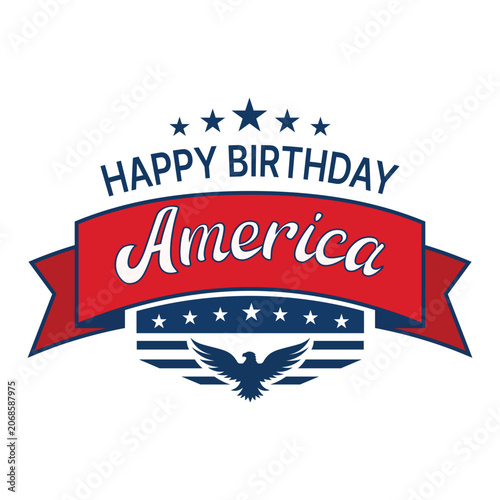 Happy birthday american independence day celebration banner with stars and eagle emblem design.