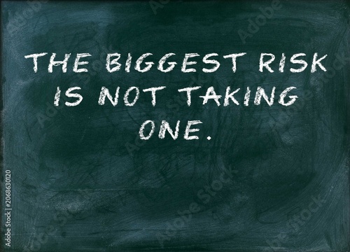 The biggest risk is not taking one Stagnation guarantees