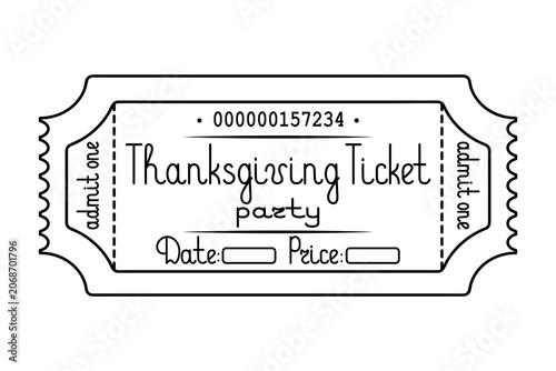 Thanksgiving party. Ticket admission is one. Date and price are indicated. Sketch. Handwritten lettering. Vector illustration. Tear-off ticket with number. Outline on an isolated white background. 