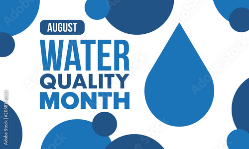 Photos National Water Quality Month in August