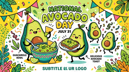 National Avocado Day celebration banner, cute avocado characters with guacamole bowl and toast, festive July 31 holiday vector illustration
