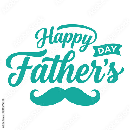Happy Father's Banner with Mustache and Ribbon Typography in Teal for Celebratory Holiday Design Featuring Fathers, Celebration