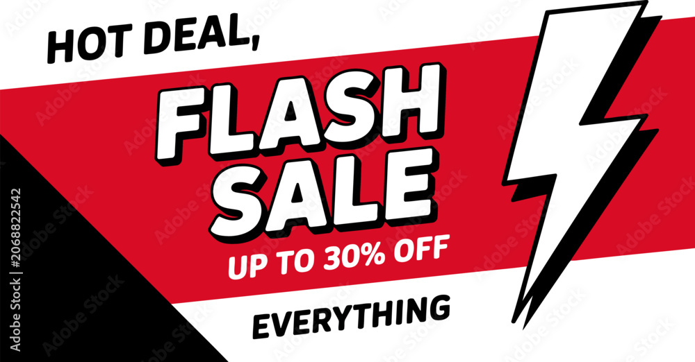 Fototapeta premium Hot Deal Flash Sale Up To 30 Percent Off Everything With Lightning Bolt discount offer