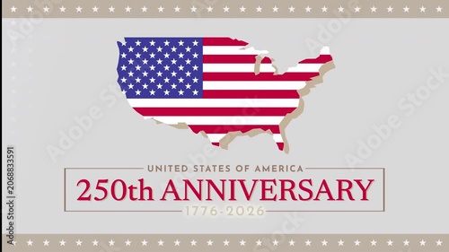 250th anniversary of the USA. 250 years of independence. Banner 4th of july usa independence day, video greeting card. American flag map. Fourth of july, US national holiday. 4k video seamless loop