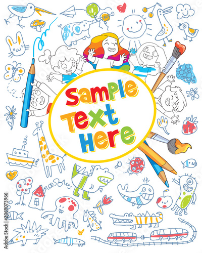 Cute children cover template with colorful doodles, happy kids, animals, and drawing tools. Fun design for posters, brochures, worksheets, invitations, or educational materials. Funny vector