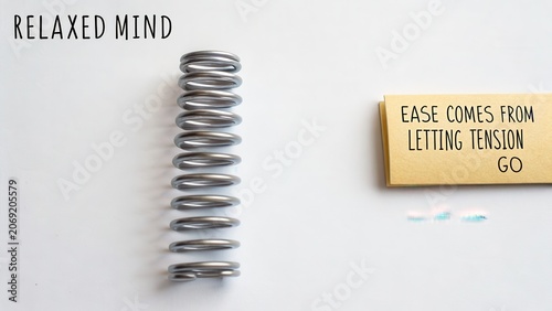 Relaxed Mind Concept with Spring and Motivational Note for Calmness