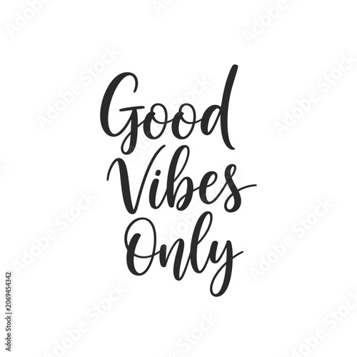 Good Vibes Only Typography Design.