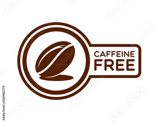 Bild auf Leinwand Caffeine free badge or icon