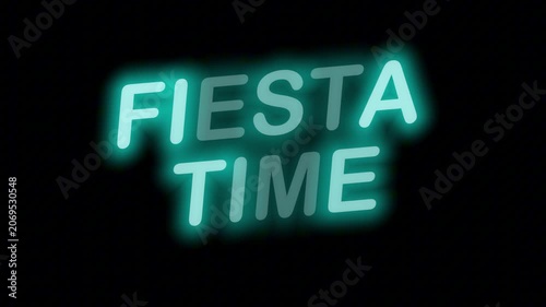 Vibrant Cyan Neon Banner 'FIESTA TIME' Seamless Loop with Clear Background, Ideal for Party and Mexican Festival Promos