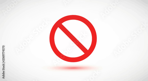 Fotografie Red Circle Prohibition Sign Symbol.