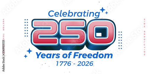 Celebrating 250 Years of Freedom Patriotic Banner Design (1776-2026)