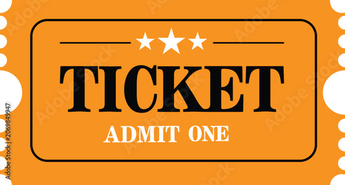 Orange Ticket With White Text Admit One entry pass