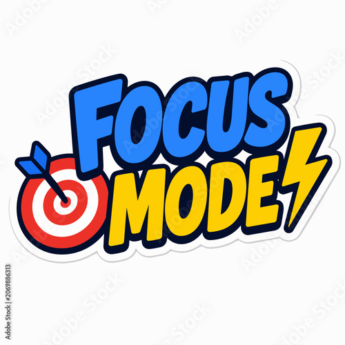 Focus mode motivational sticker with target arrow and lightning bolt
