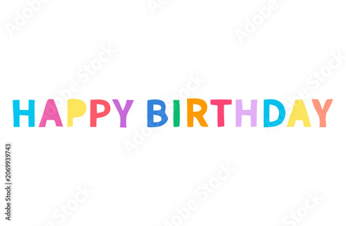 Colorful hand drawn happy birthday text graphic illustration with birthday celebration typography colorful greeting lettering anniversary illustration creative template invitation abstract