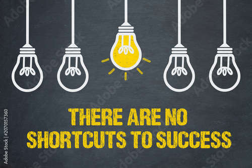 Valokuva There are no shortcuts to success