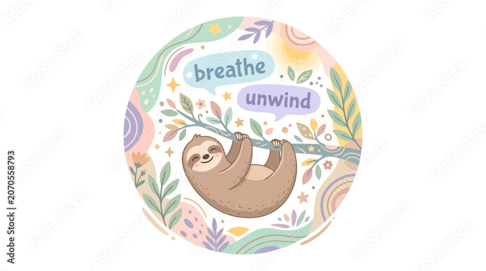 Naklejka premium Cute sloth hanging on branch with breathe and unwind text