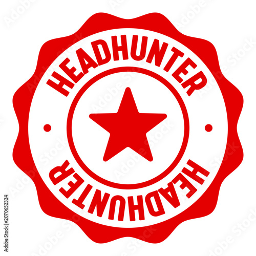Принти на полотні headhunter seal badge. headhunter label sticker. Vector sign
