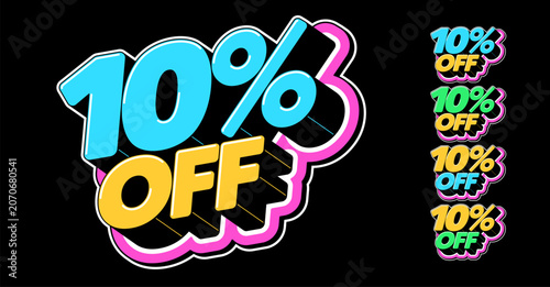 Text 10% off in 3D style, discount offer and special sale. Discount 10% off, text icon set for promotion. Bonus discount tag, isometric title 10% off in pop art style for graphic design, vector set