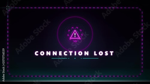 Connection lost neon hud overlay: glitchy cyberpunk warning sign for digital interface
