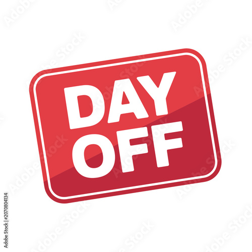 Day off red badge icon graphic with notification, isolated