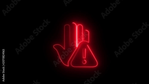 Neon Prohibition Warning Sign Animation with Raised Hand and Triangle Alert Icon on Black Background