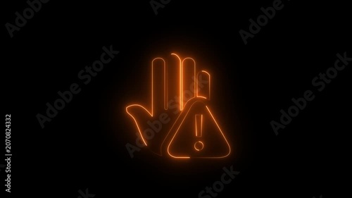 Neon Prohibition Warning Sign Animation with Raised Hand and Triangle Alert Icon on Black Background