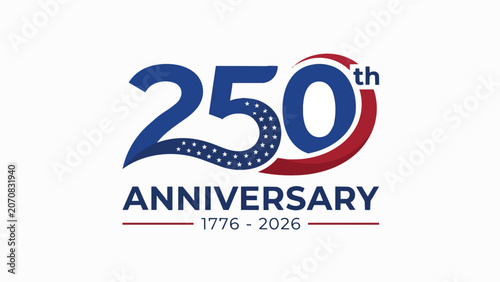 USA 250th Anniversary Semiquincentennial Logo, United States Bicentennial 1776-2026 Celebration Sign, Patriotic Red White and Blue SVG Graphic isolated on White Background