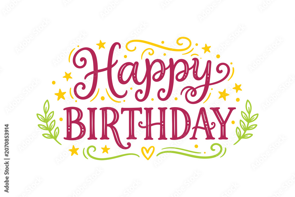 Fototapeta premium Colorful Happy Birthday Hand Lettering Calligraphy Design.