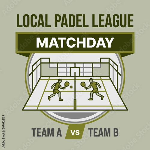 Local Padel League Matchday Tournament Competition Sport Event Graphic