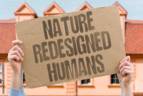 Canvastavla "Nature redesigned humans" Living systems modified by human ingenuity