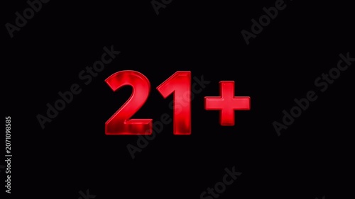 Glossy red 21+ text animation with alpha channel, metallic finish and transparent background for age restriction content.