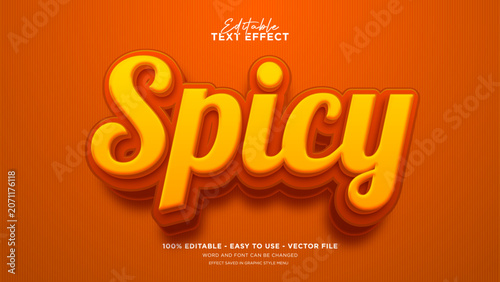 Fényképezés Editable spicy 3d text effect, hot text style effect